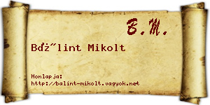 Bálint Mikolt névjegykártya